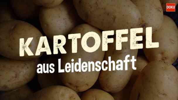 Kartoffel aus Leidenschaft kostenlos streamen | dailyme