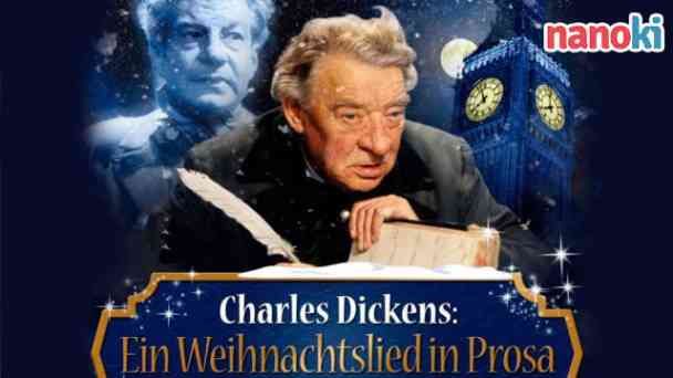 Charles Dickens – Ein Weihnachtslied in Prosa oder: Eine Geistergeschichte zum Christfest kostenlos streamen | dailyme