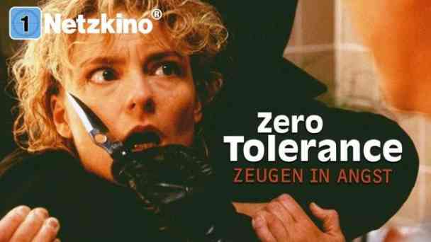 Zero Tolerance – Zeugen in Angst kostenlos streamen | dailyme