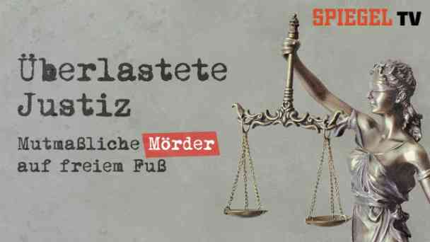 Überlastete Justiz: Mutmaßliche Mörder auf freiem Fuß kostenlos streamen | dailyme