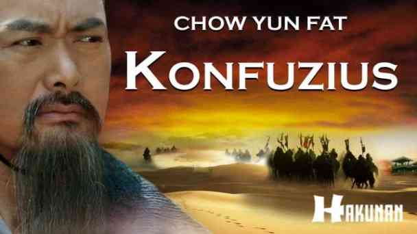 Konfuzius: Nur seine Weisheit war noch mächtiger als sein Schwert kostenlos streamen | dailyme