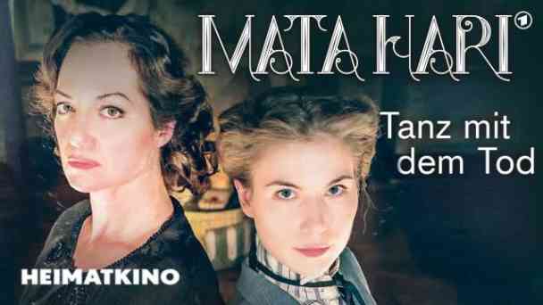 Mata Hari – Tanz mit dem Tod kostenlos streamen | dailyme