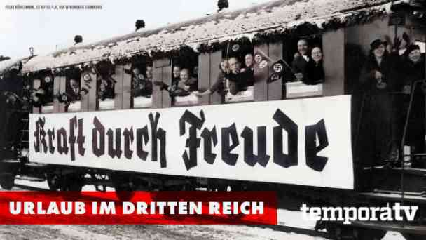 Kraft durch Freude - Urlaub im Dritten Reich kostenlos streamen | dailyme