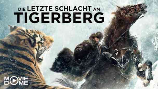 Die letzte Schlacht am Tigerberg kostenlos streamen | dailyme