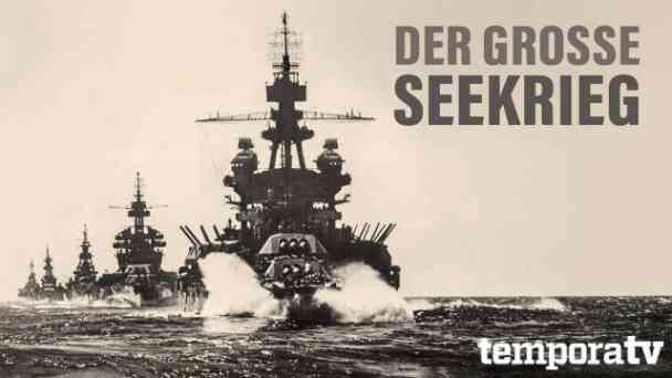 Der große Seekrieg kostenlos streamen | dailyme