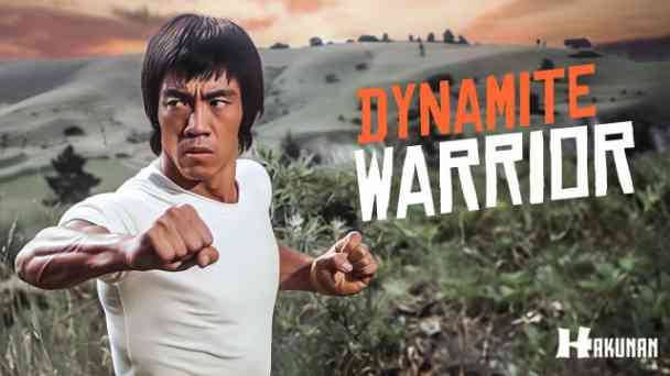 Dynamite Warrior kostenlos streamen | dailyme