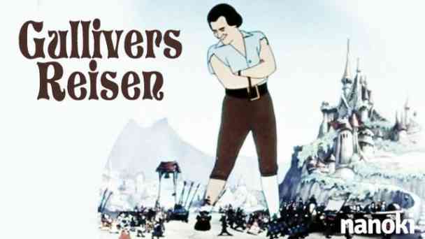 Gullivers Reisen kostenlos streamen | dailyme