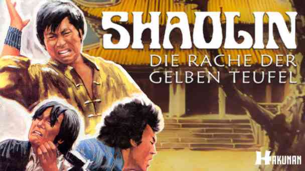 Shaolin - Die Rache der gelben Teufel kostenlos streamen | dailyme