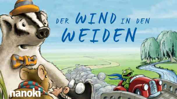 Der Wind in den Weiden kostenlos streamen | dailyme