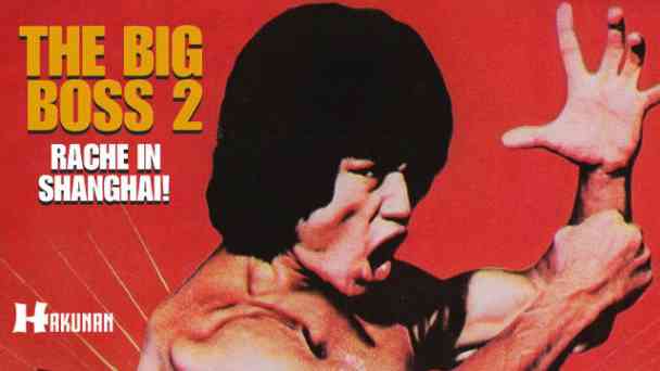 Big Boss 2 - Rache in Shanghai kostenlos streamen | dailyme