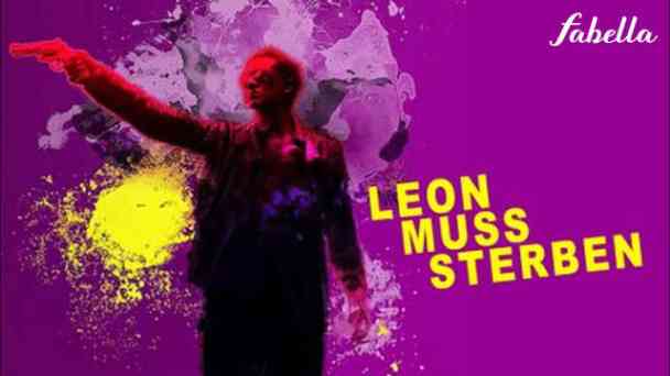 Leon muss sterben kostenlos streamen | dailyme