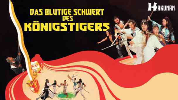 Das blutige Schwert des Königstigers kostenlos streamen | dailyme