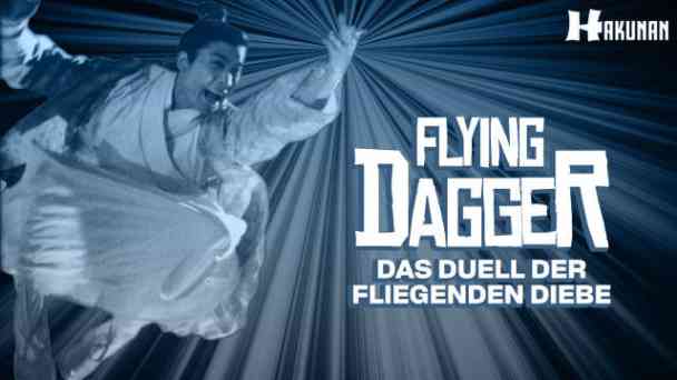 Flying Dagger - Das Duell der fliegenden Diebe kostenlos streamen | dailyme