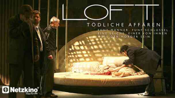 Loft – Tödliche Affären kostenlos streamen | dailyme