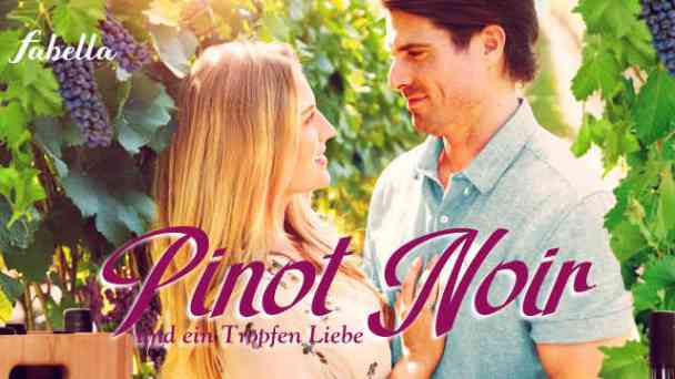 Pinot Noir und ein Tropfen Liebe kostenlos streamen | dailyme