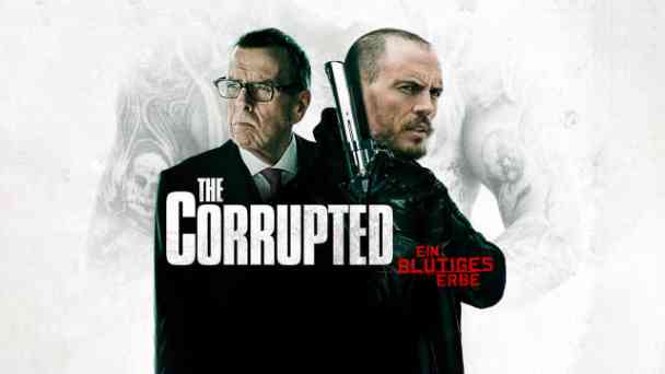 The Corrupted - Ein blutiges Erbe kostenlos streamen | dailyme