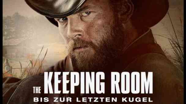 The Keeping Room - Bis zur letzten Kugel kostenlos streamen | dailyme
